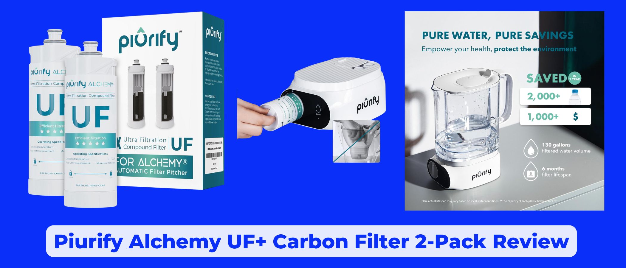 Piurify Alchemy UF+ Carbon Filter 2 pack review